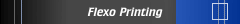 Flexo Printing